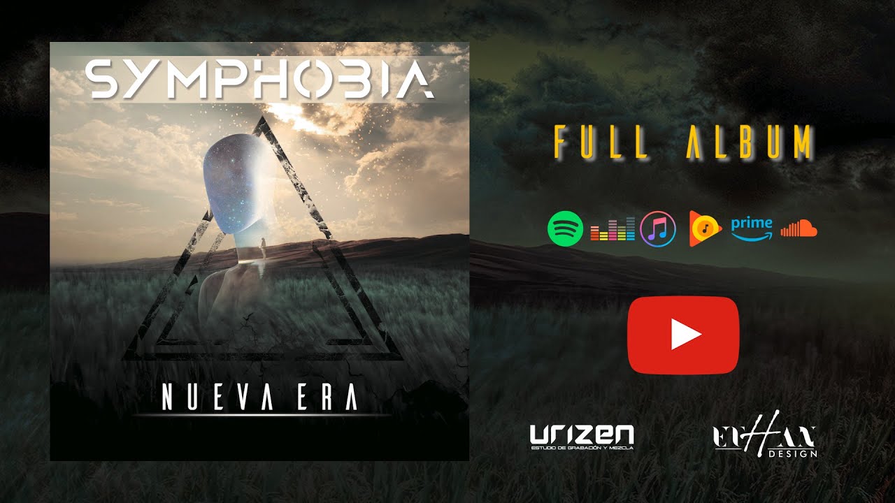 Nueva Era (Full Album) - SYMPHOBIA