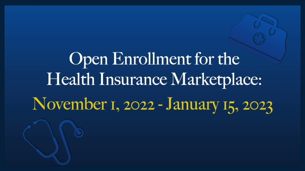 Information on Open Enrollment from the Federal Health Insurance Marketplace