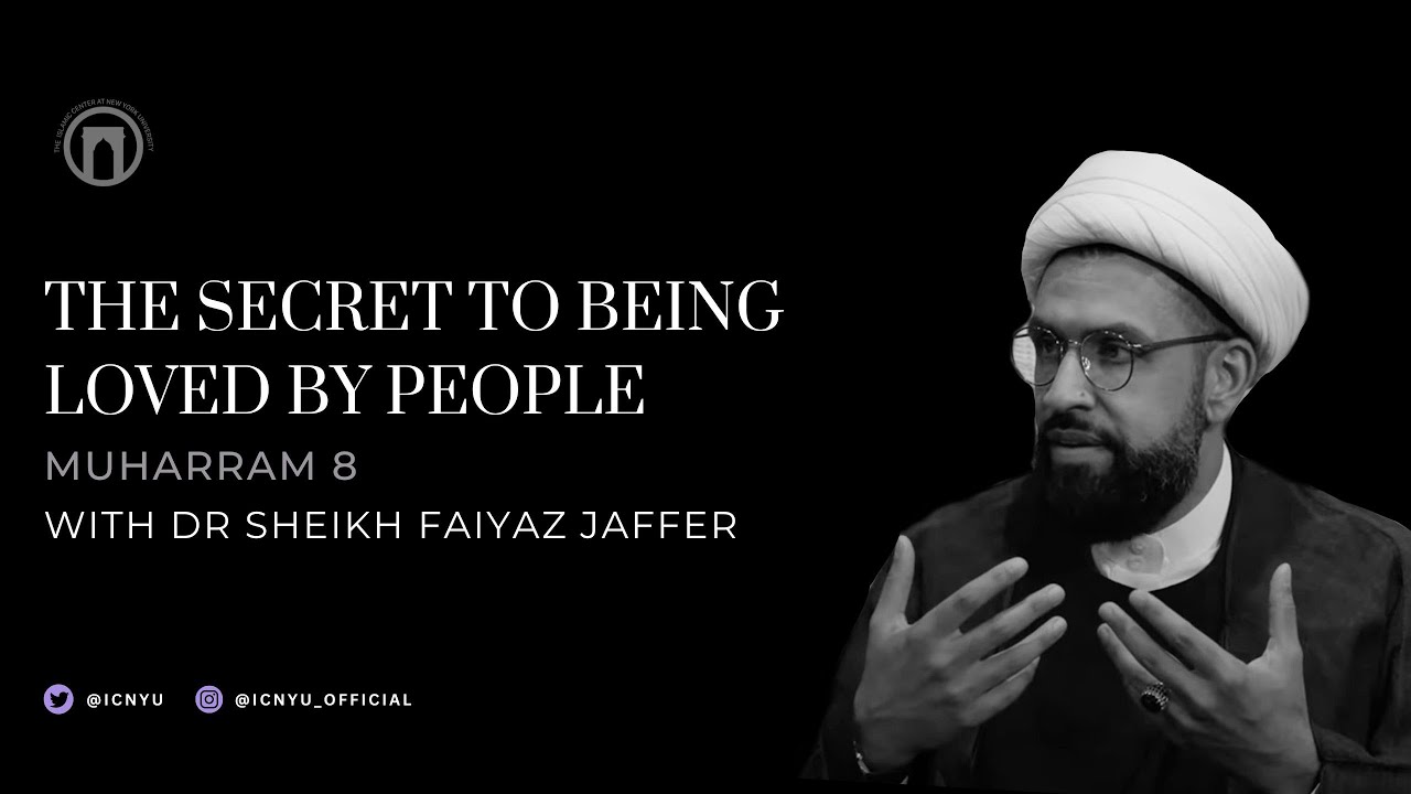The Secret To Being Loved By People | Muharram Night 8 | Dr Sh Faiyaz Jaffer | July 3rd, 2025