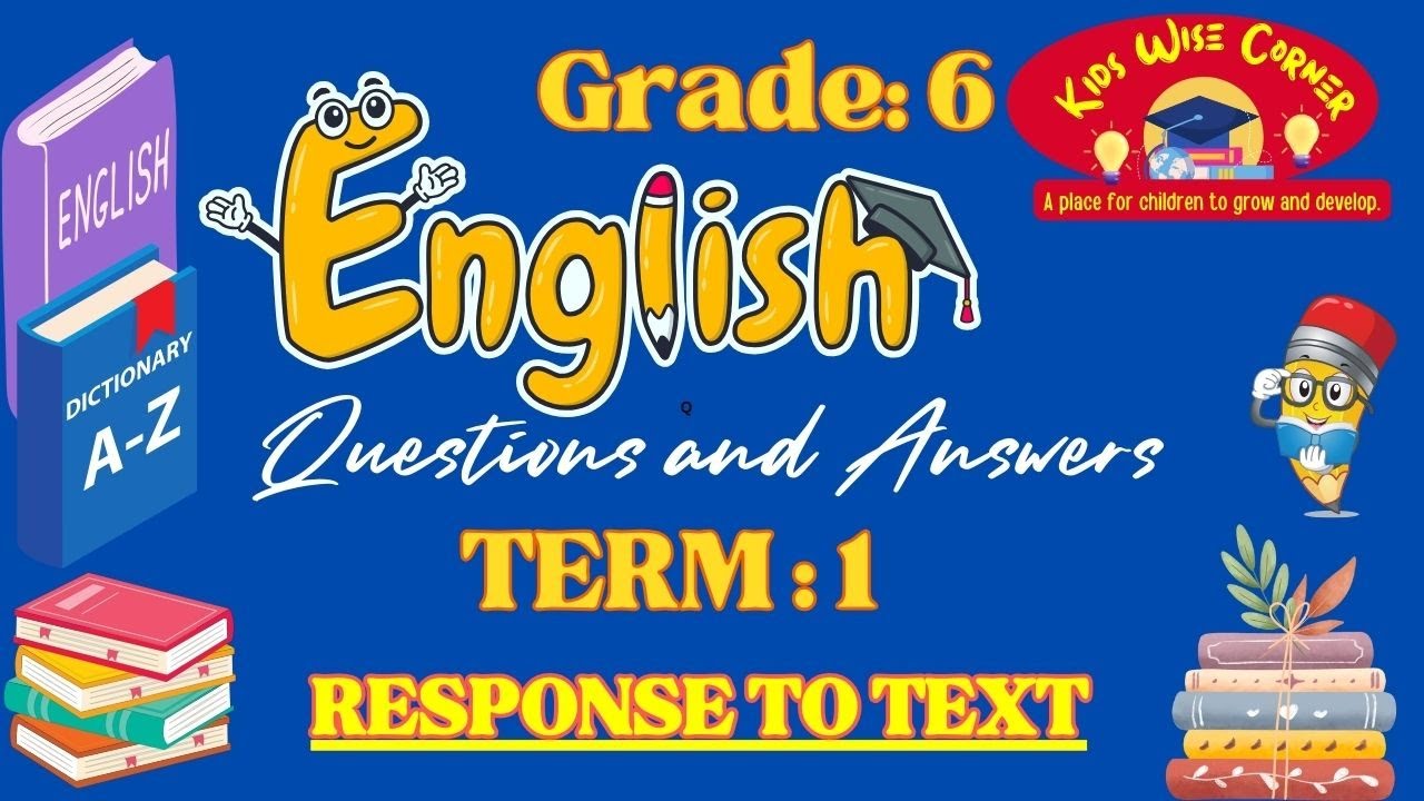 Grade 6 Term 1 English | Exam Questions and Answers