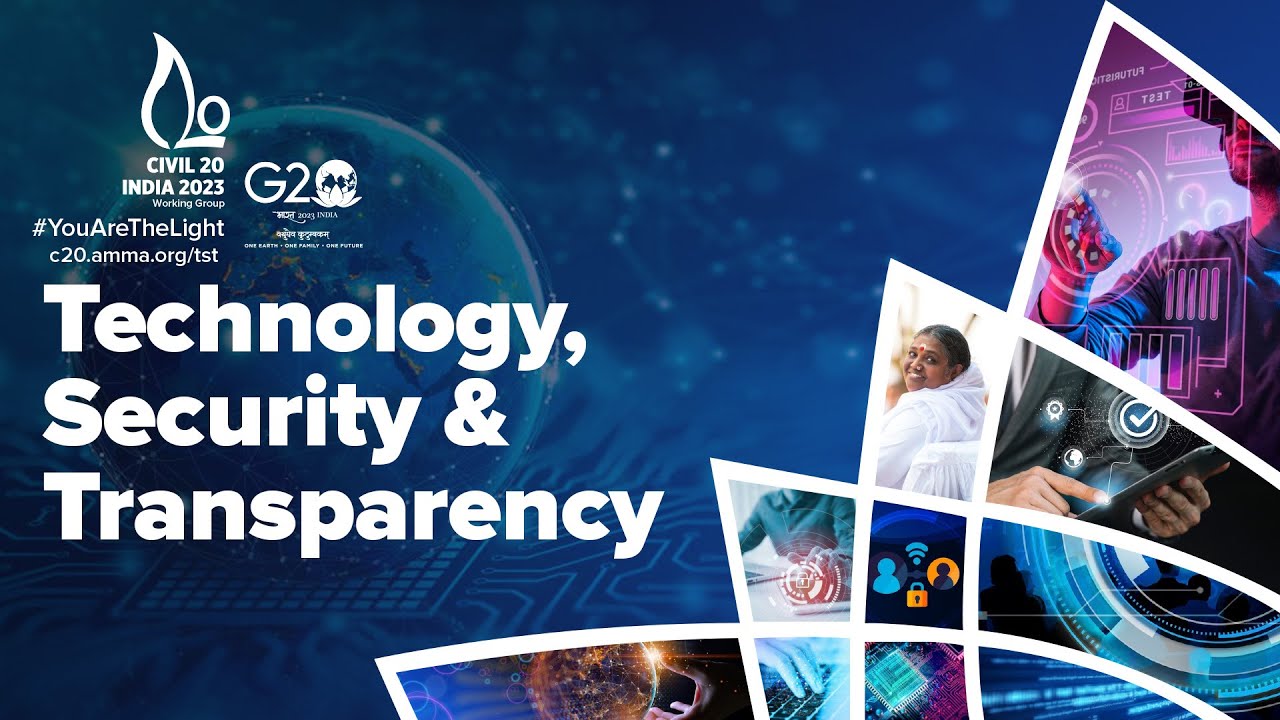 Civil 20 India 2023 Working Group on Technology, Security & Transparency