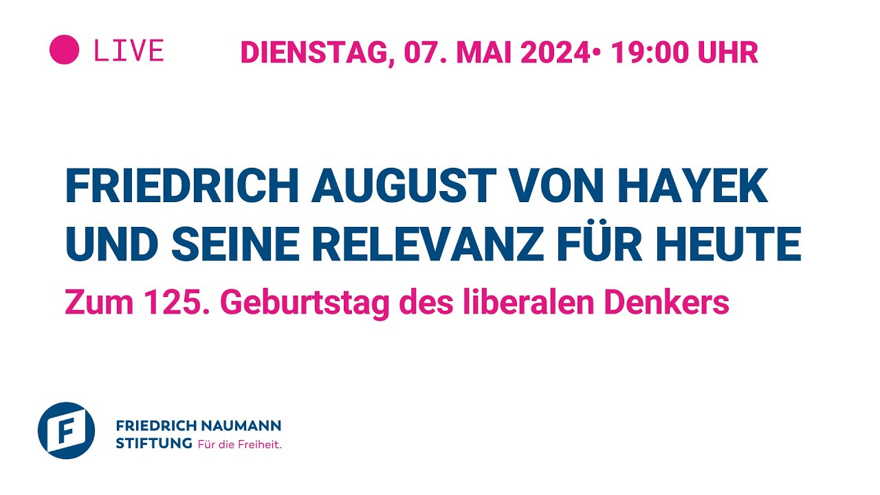 Friedrich August von Hayek und seine Relevanz für heute