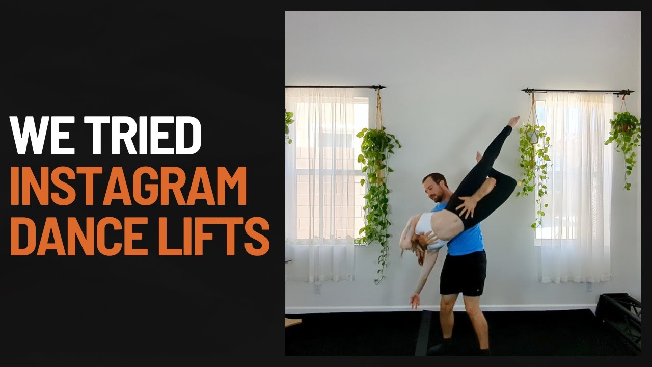 We Tried Trending Dance Lifts