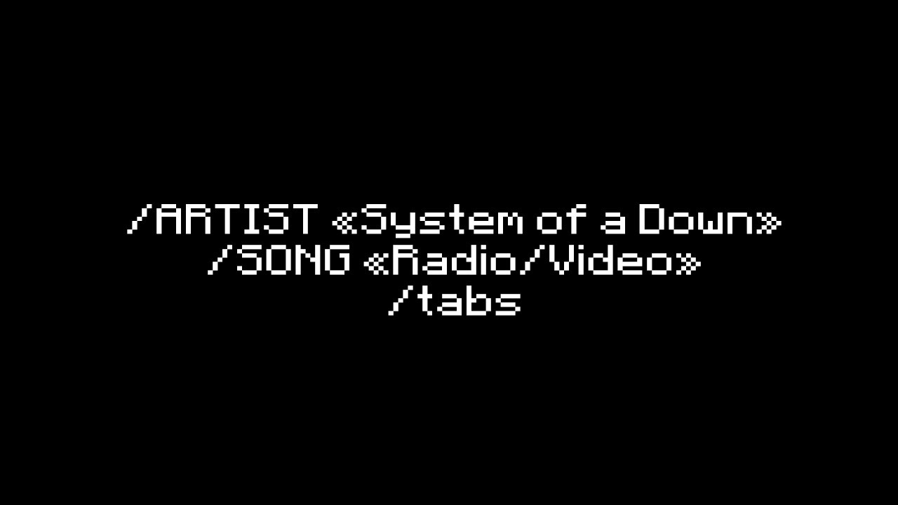 System of a Down - Radio/Video | TABS on screen | (guitar cover)