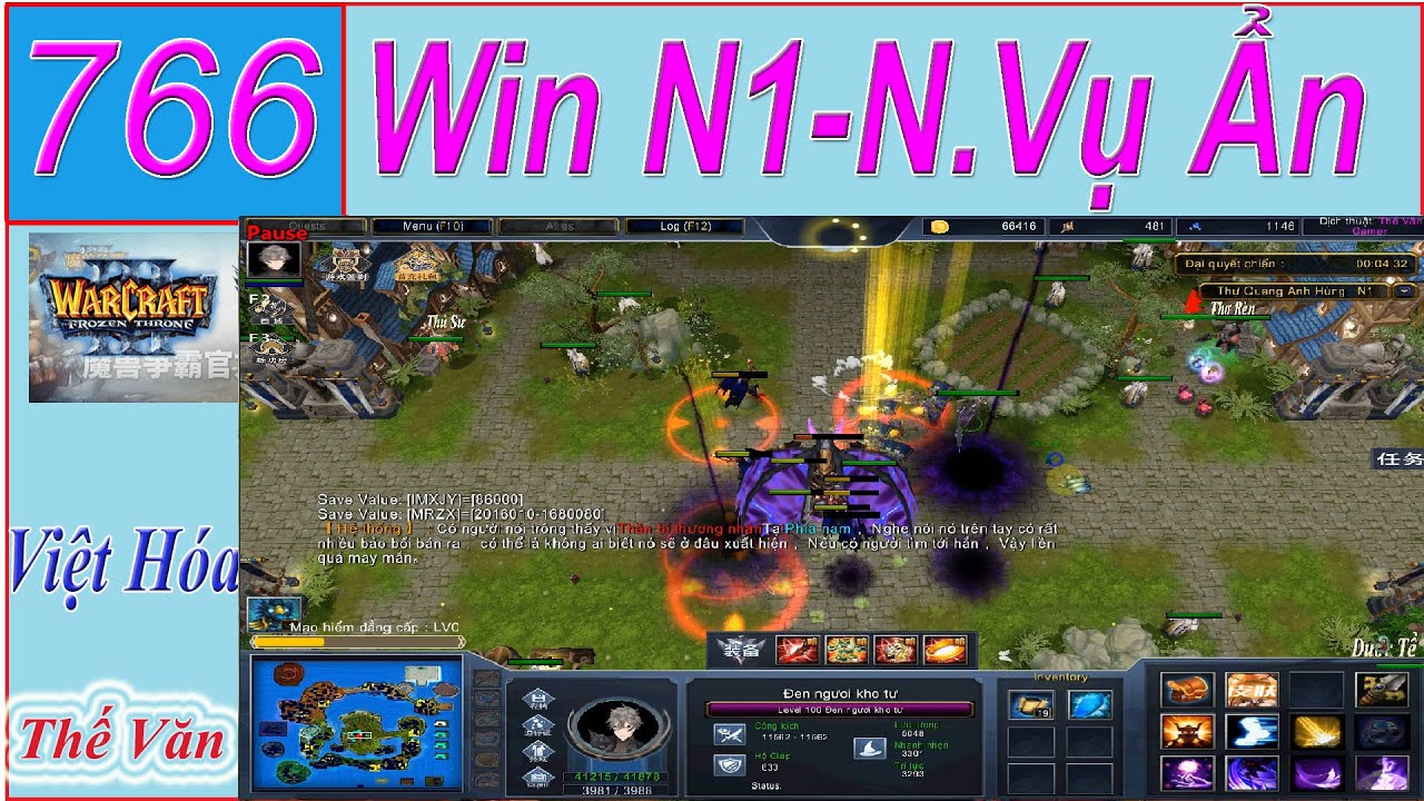 WAR3 - 766 | Thự Quang Anh Hùng - Win N1- Nhiệm vụ ẩn - Nguyễn Vinh  | Hero Defense | Warcraft 3