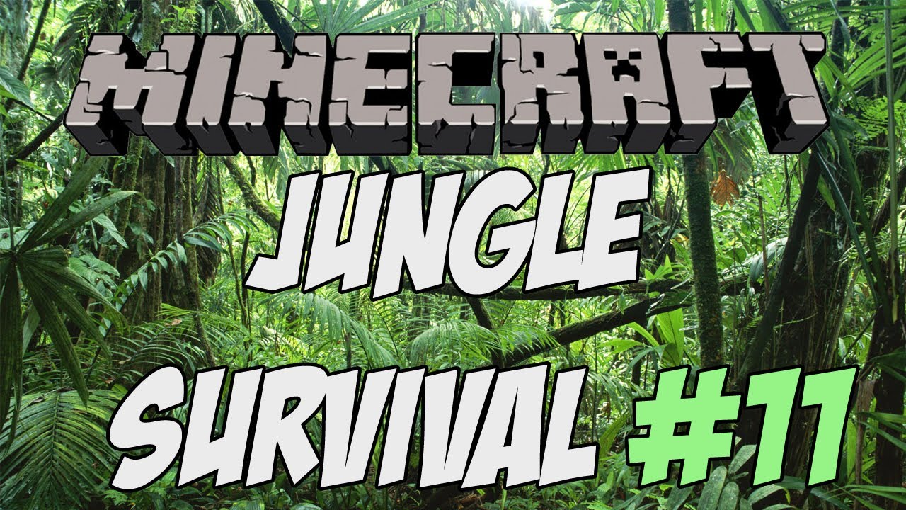 Minecraft: Jungle Survival Co-Op: Ep11 (CrazyKipps)