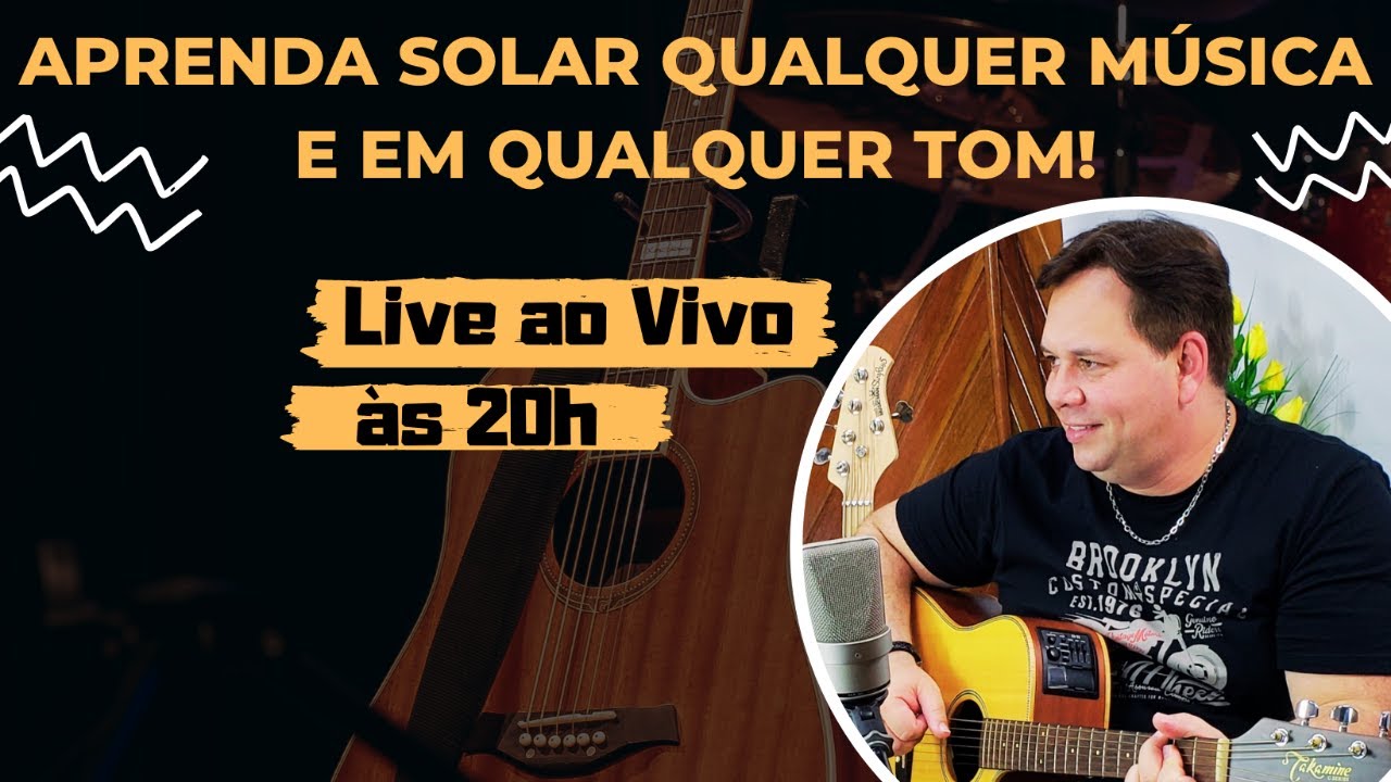 Aprenda Solar qualquer Música e em Qualquer Tom!