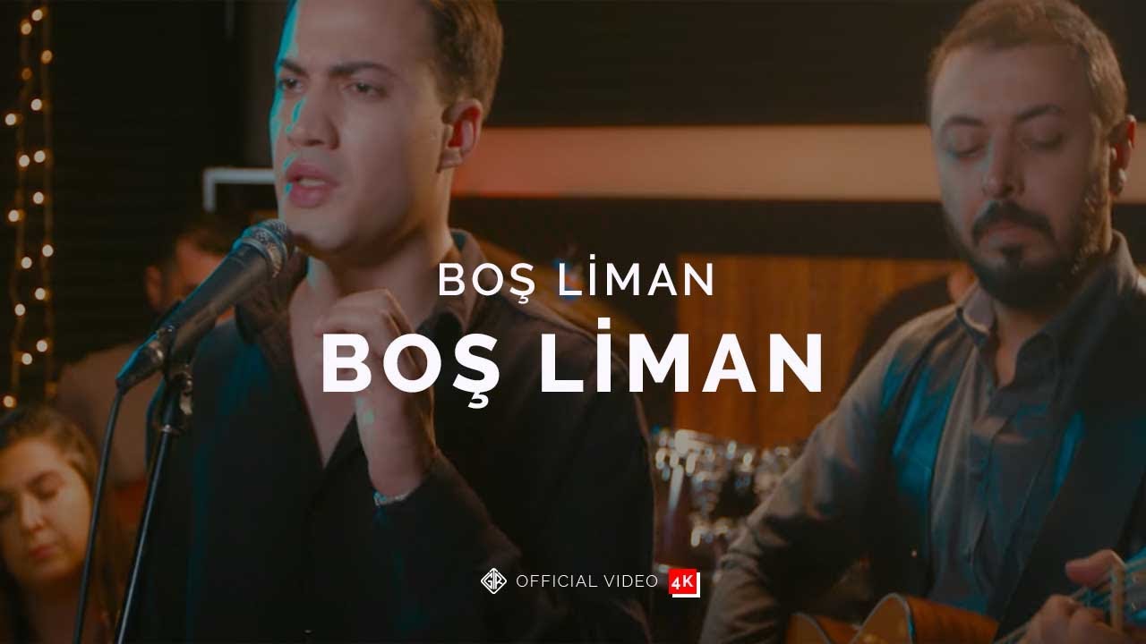 Boş Liman [Official 4K Video] - Boş Liman