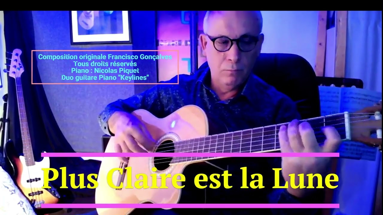 PLUS CLAIRE EST LA LUNE  Duo Guitare Piano 