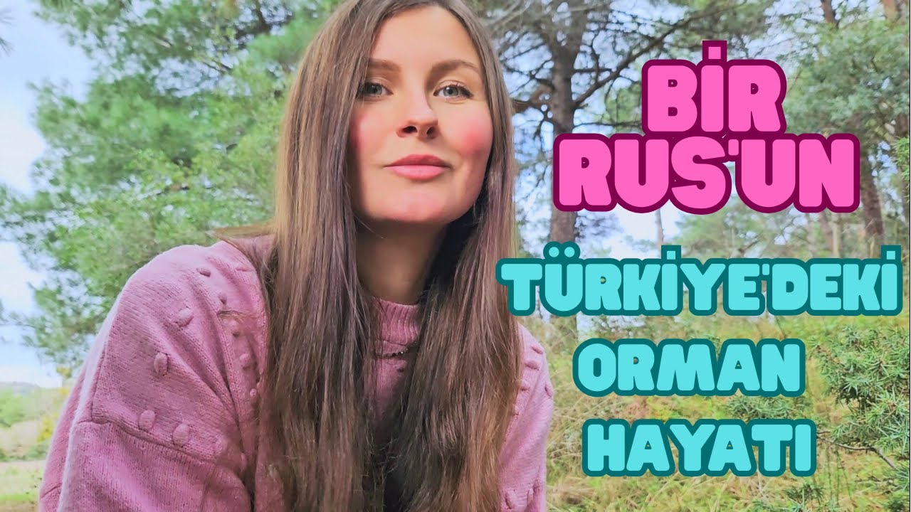 Türkiye’de Ormanda Yaşamak | 3 Yılın Gerçekleri