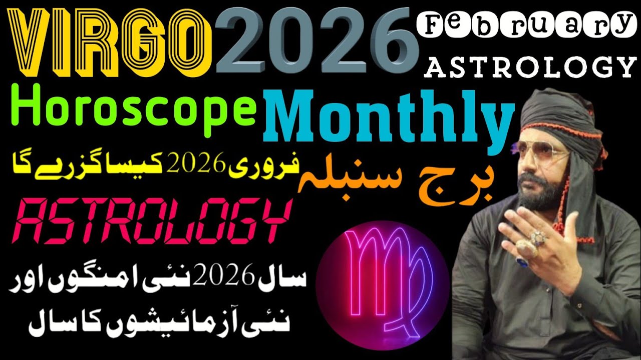 Virgo 2026 Monthly Horoscope Prediction | Bao Haron Chishti | Nisar Astro Gems Stone