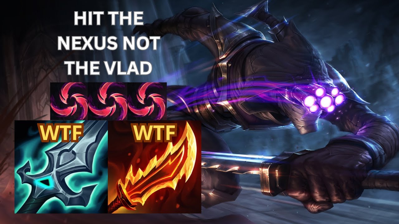 HIT THE NEXUS NOT THE VLAD!!!