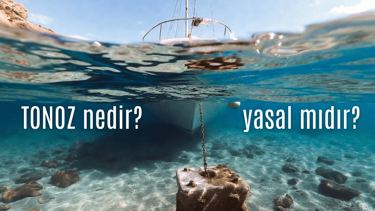 Amatör Denizcilikte Tonoz Nedir? Yasal mıdır?