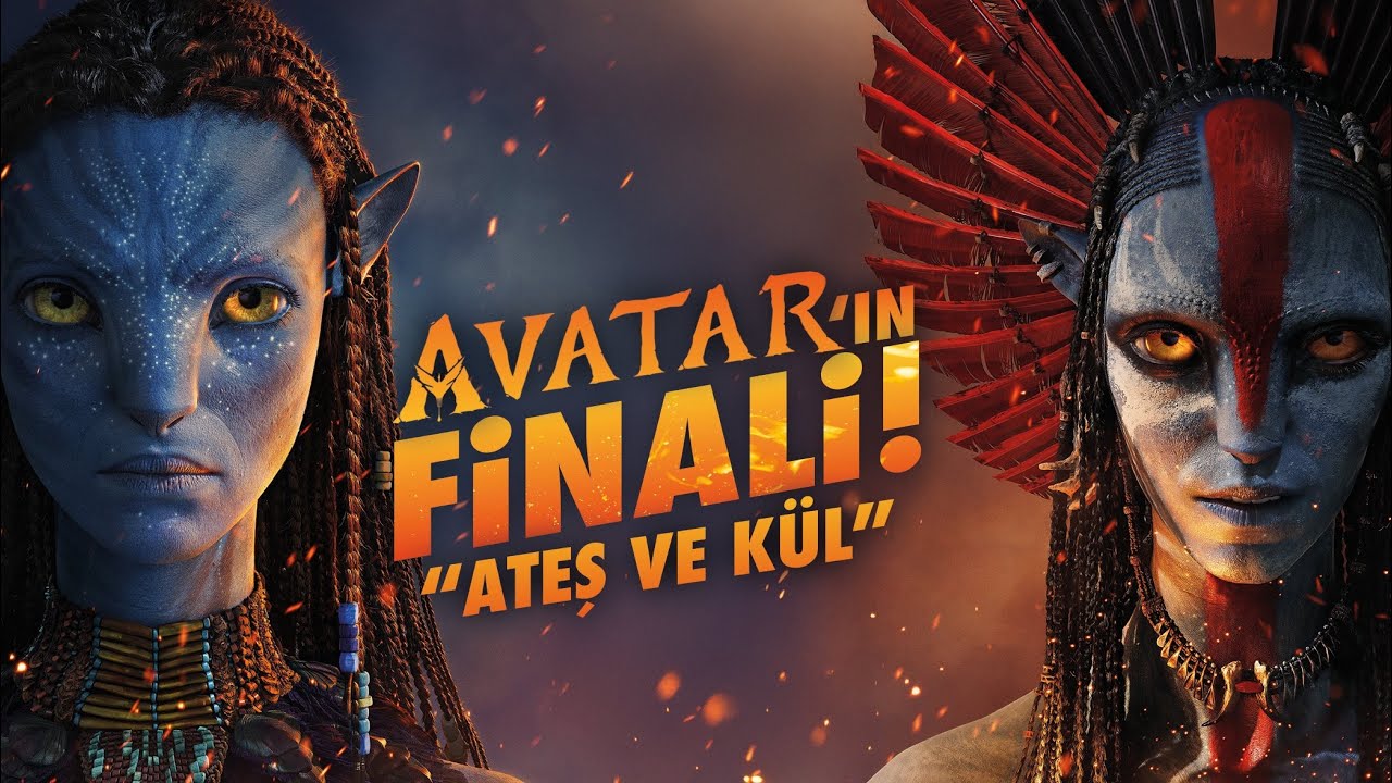 Bu Film Bir Şaheser! AVATAR: ATEŞ VE KÜL İncelemesi