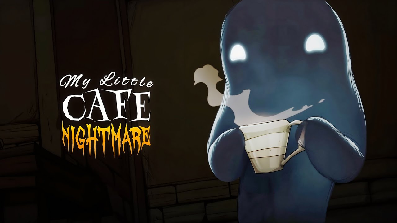Открыл свое кафе / My Little Cafe Nightmare / менеджмент экономика призраки