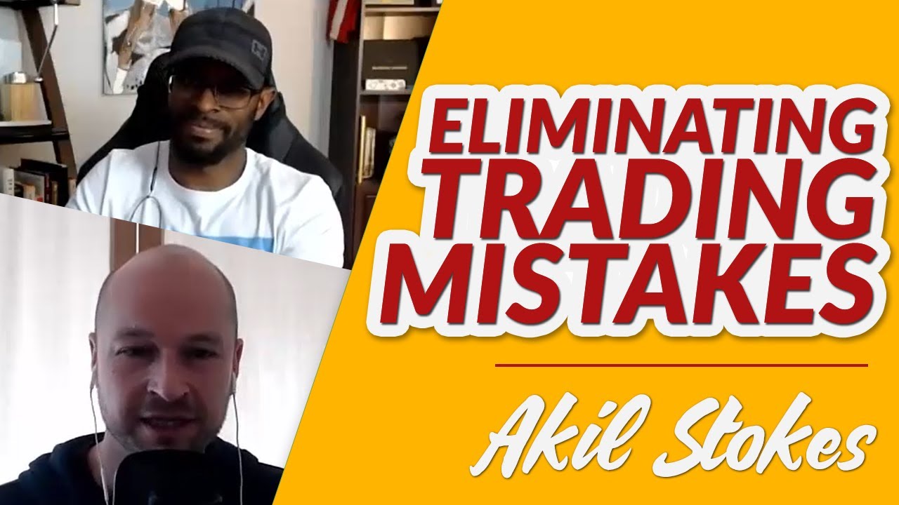 Eliminating Trading Mistakes & Reading Price Charts the Right Way w/ Akil Stokes - Forex | 44 mins