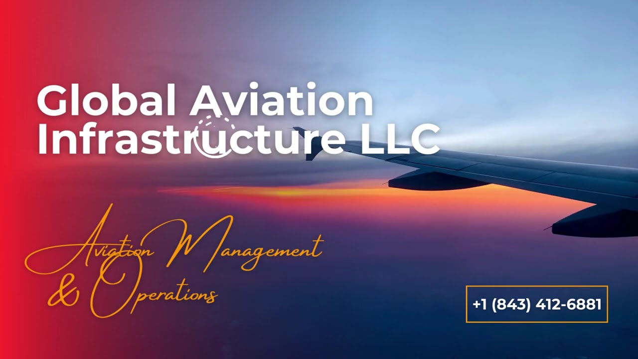 Global Aviation Infrastructure LLC 1