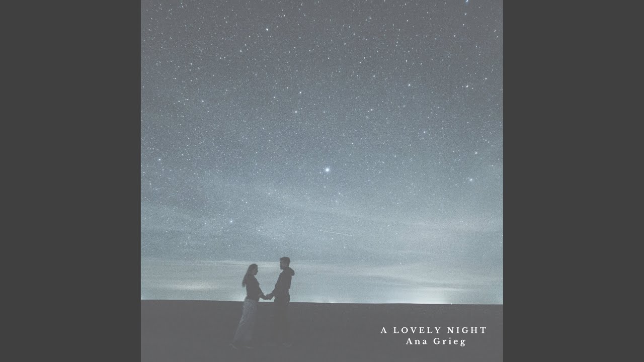 A Lovely Night