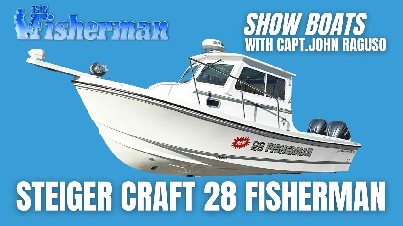 Обзор Steiger Craft 28 Fisherman — журнал The Fisherman