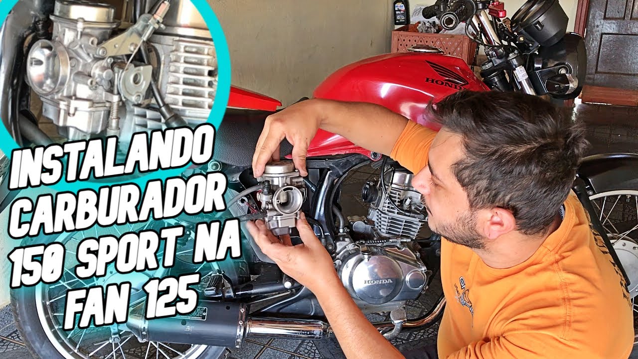 COMO COLOCAR CARBURADOR DE 150 SPORT NA FAN 125 (Ricardo MotoVlog)