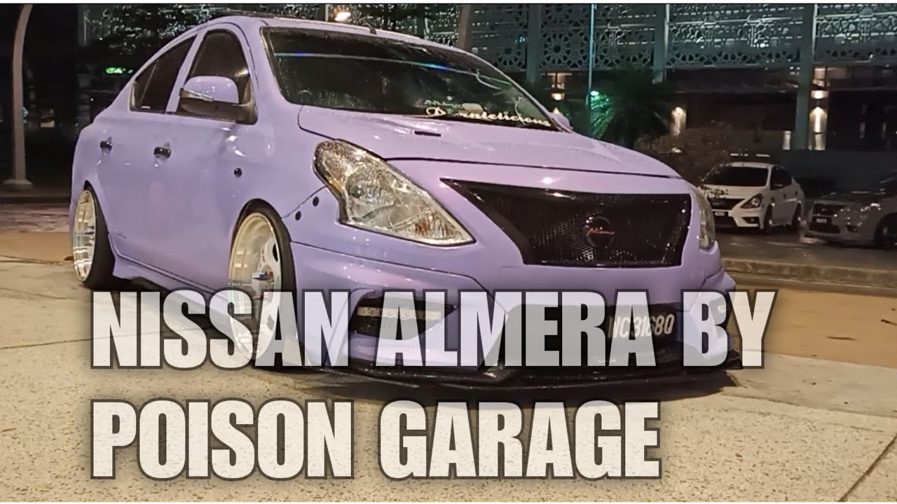 NISSAN ALMERA BY POISON GARAGE#nissanalmera #nissanalmera2020 #nissan #almera #almera2020 #almera20