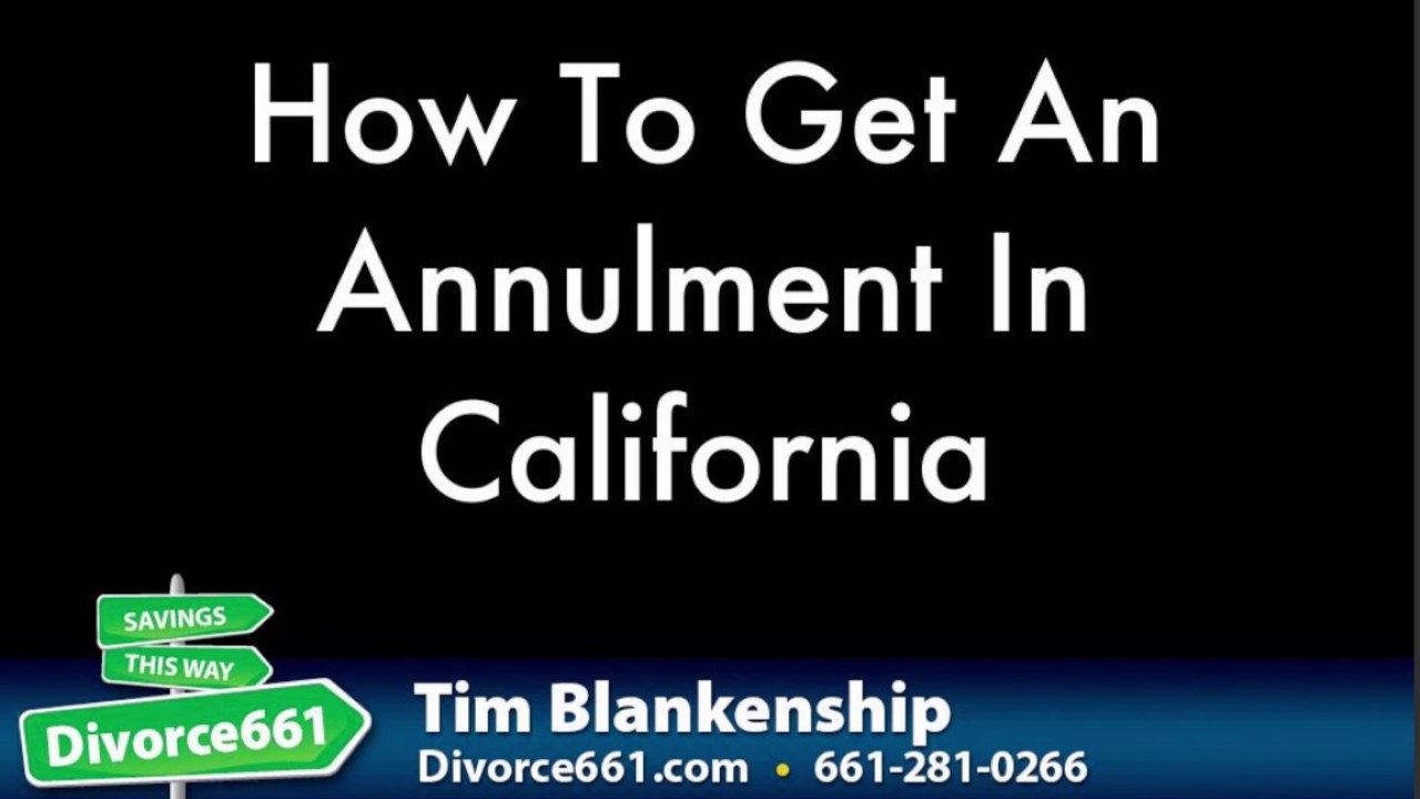 How To Get An Annulment In California