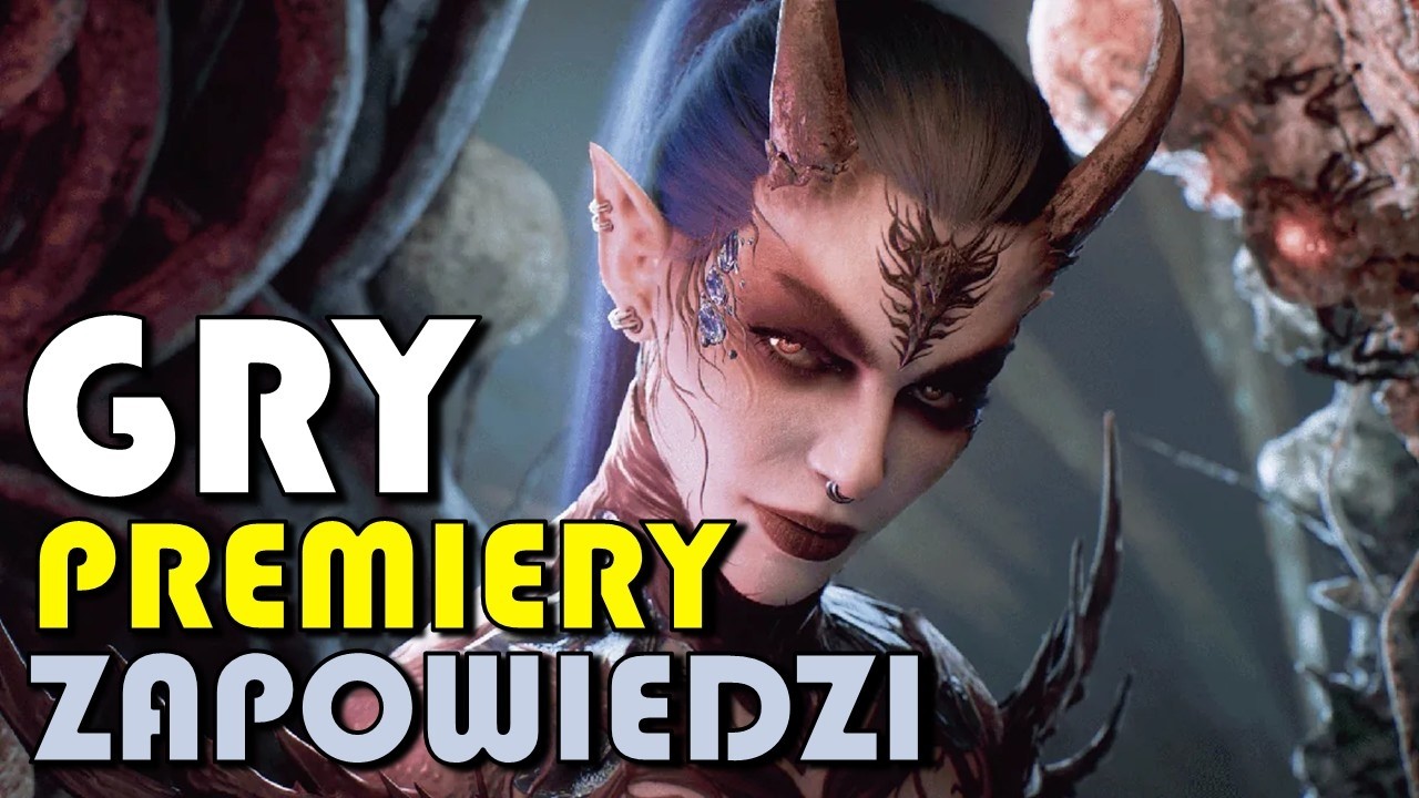 GRY, PREMIERY, ZAPOWIEDZI - Nowości ze Świata Gier / TYDZIEŃ W GRACH