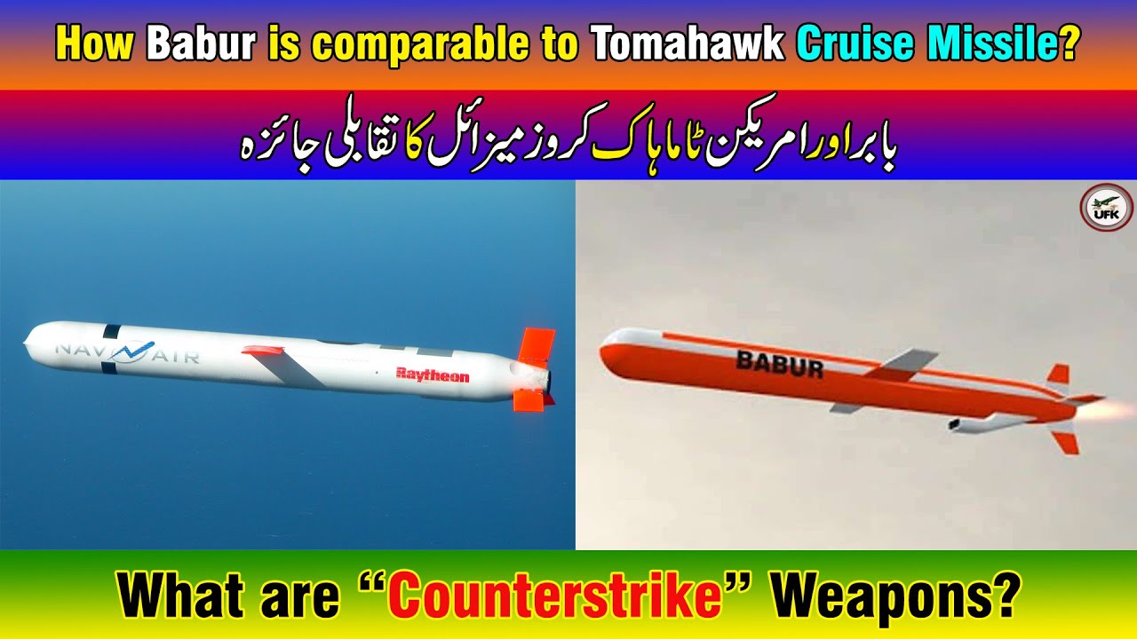 How Babur is comparable to Tomahawk Cruise Missile? What are &ldquo;Counterstrike&rdquo; Weapons?