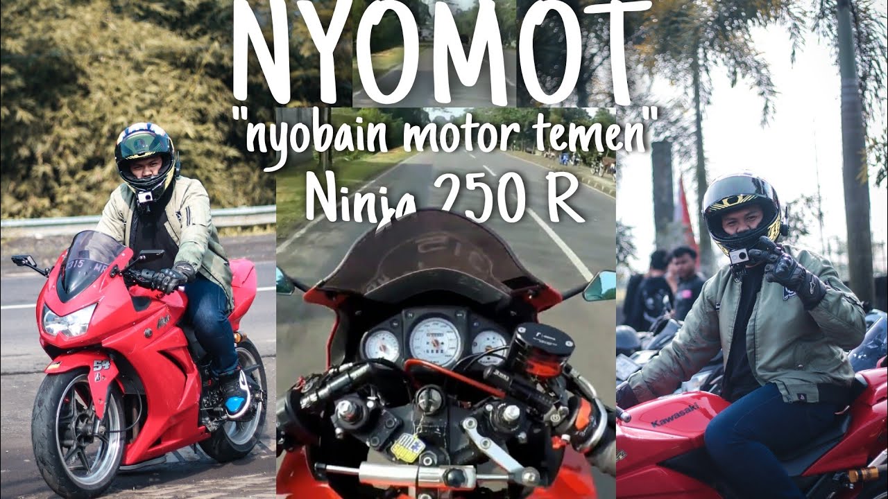 Test Ride Ninja 250 R Hedon! (a.k.a Ninja Karbu)