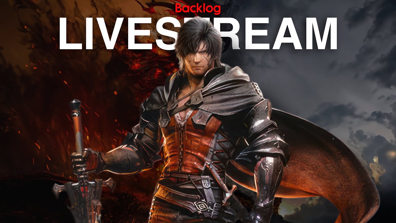 Backlog LIVESTREAM: FINAL FANTASY XVI