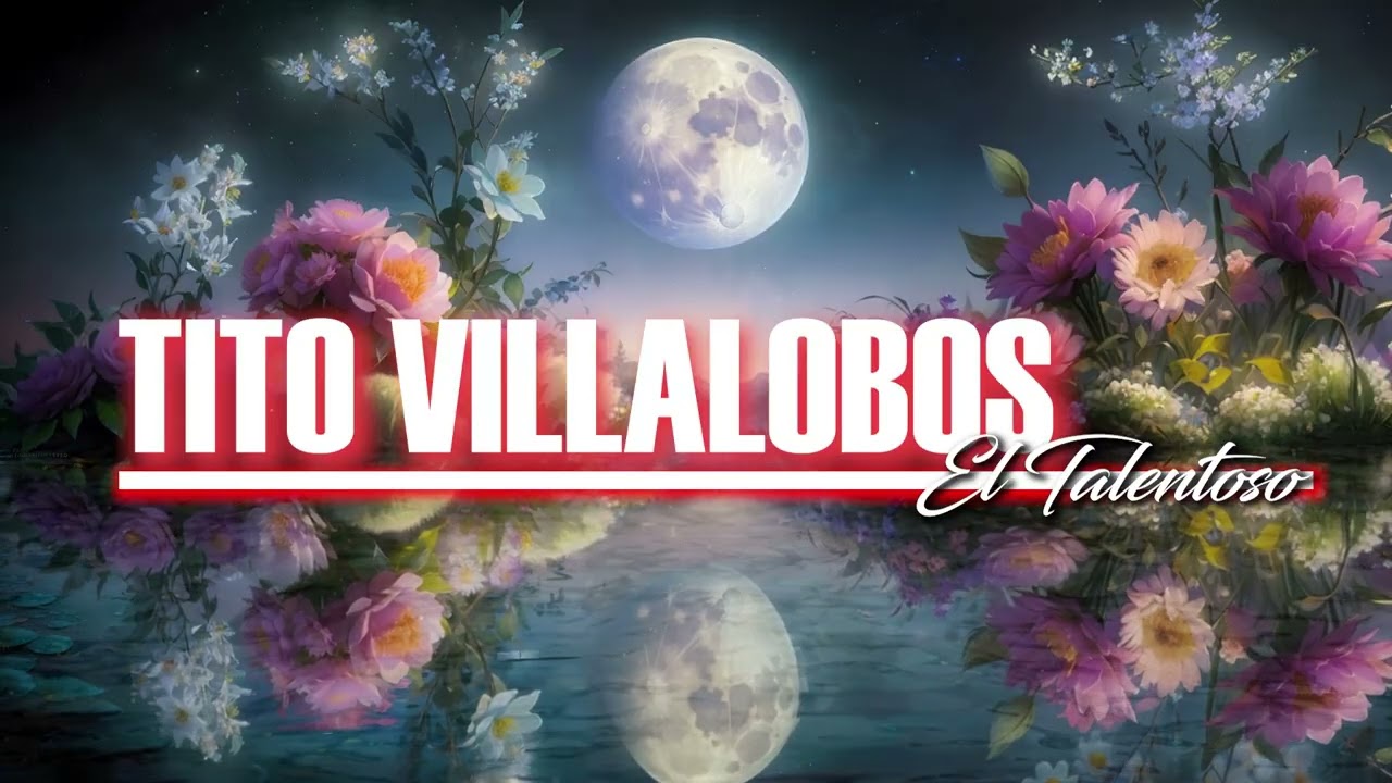 Tito Villalobos (el talentoso) - Mi Madre Ya Se Me Fué - (Lyrics Vídeo)