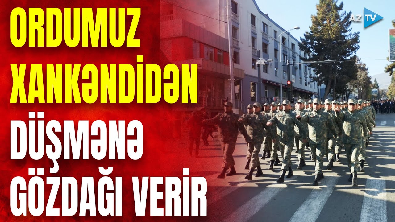 Azərbaycan ordusu Bakıda və Xankəndidə ZƏFƏR YÜRÜŞÜ KEÇİRİR -  MÖHTƏŞƏM GÖRÜNTÜLƏR