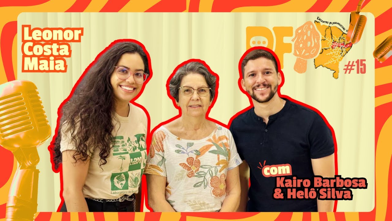 PAPO DE FUNGO - O Mundo dos FMAs com Leonor Costa Maia #15