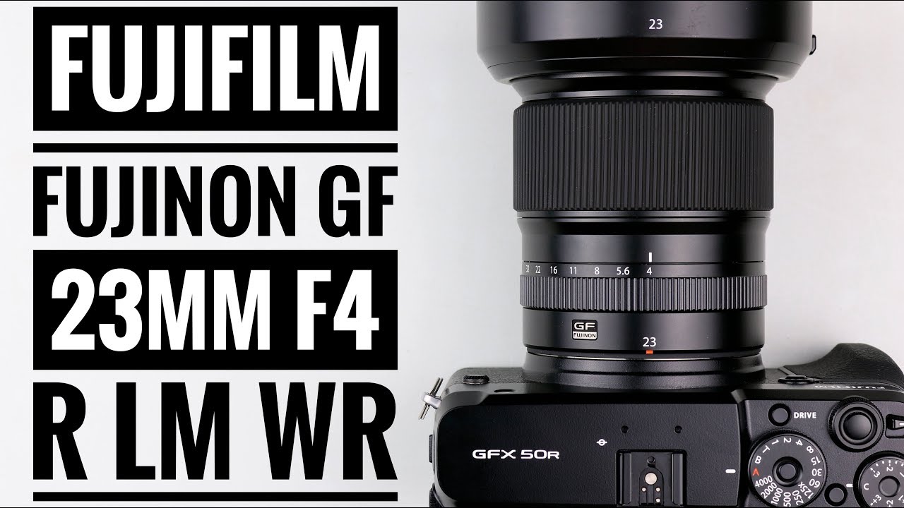 Fujifilm Fujinon GF 23mm F4 R LM WR