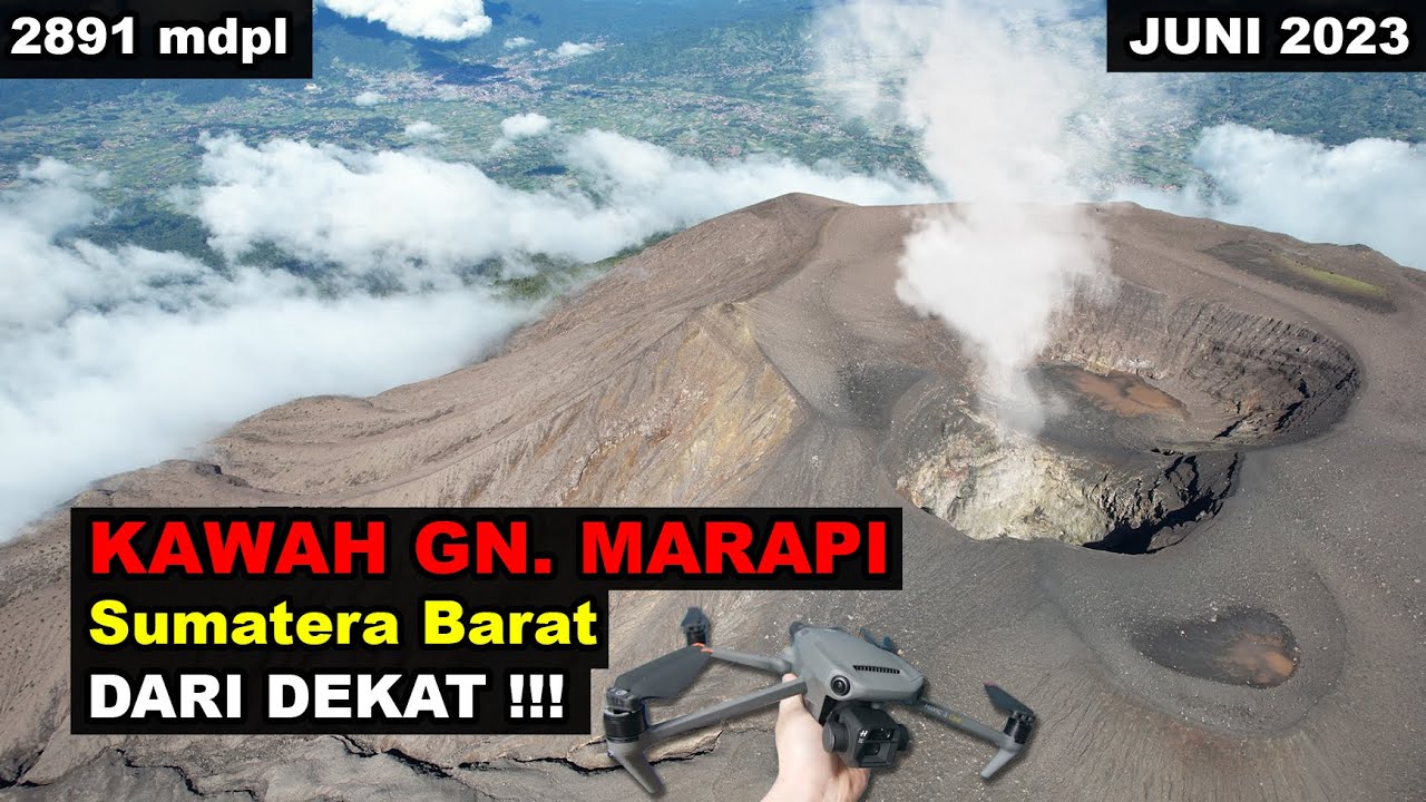 KONDISI KAWAH GUNUNG MARAPI SUMBAR SEBELUM ERUPSI 2023 | PANTAUAN DRONE