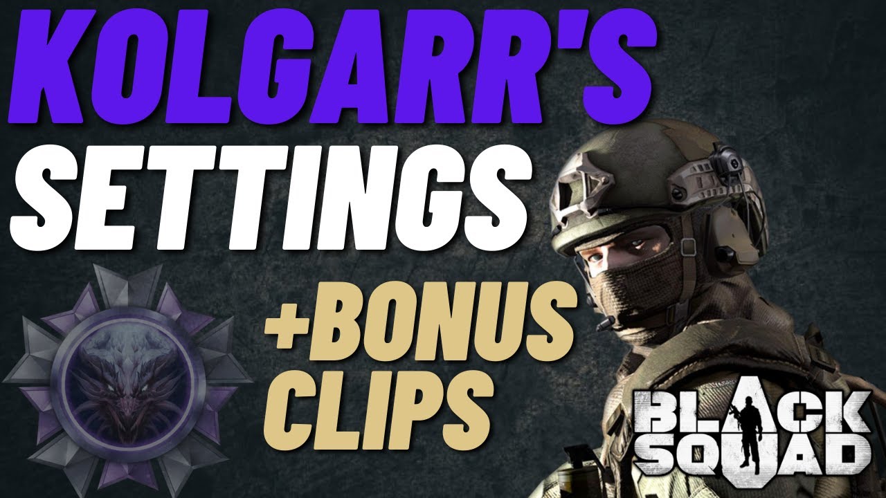 MY 2020 BLACK SQUAD SETTINGS + BONUS CLIPS (Black Squad)