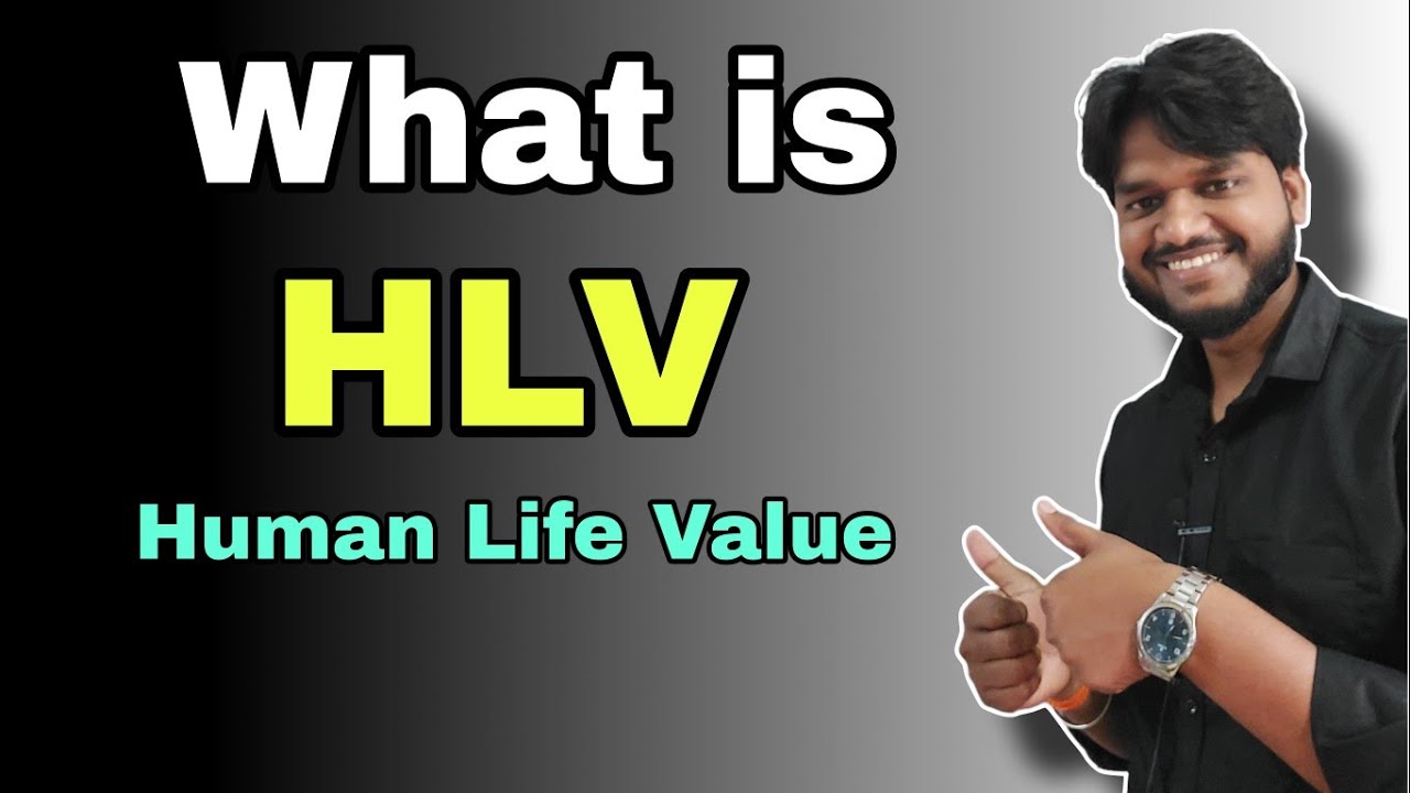 What is HLV | Human Life Value | Hindi | Karan Kushwaha |