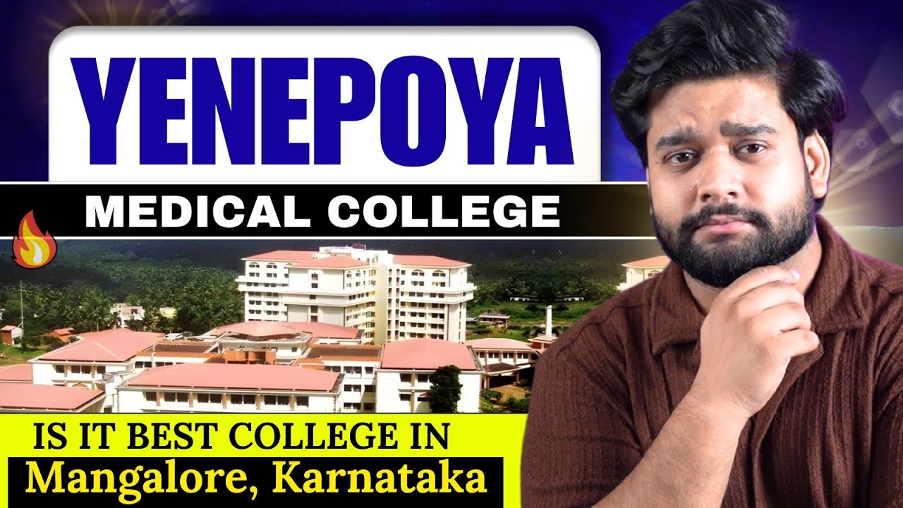 Yenepoya Medical College MBBS Review 2025 – NEET Cutoff, Hostel Life, Fees & Campus Truth! 😱