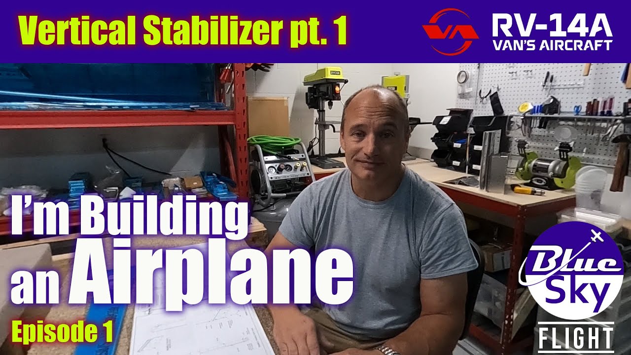 Vertical Stabilizer p1 |  Building a Vans RV-14 Airplane Ep1