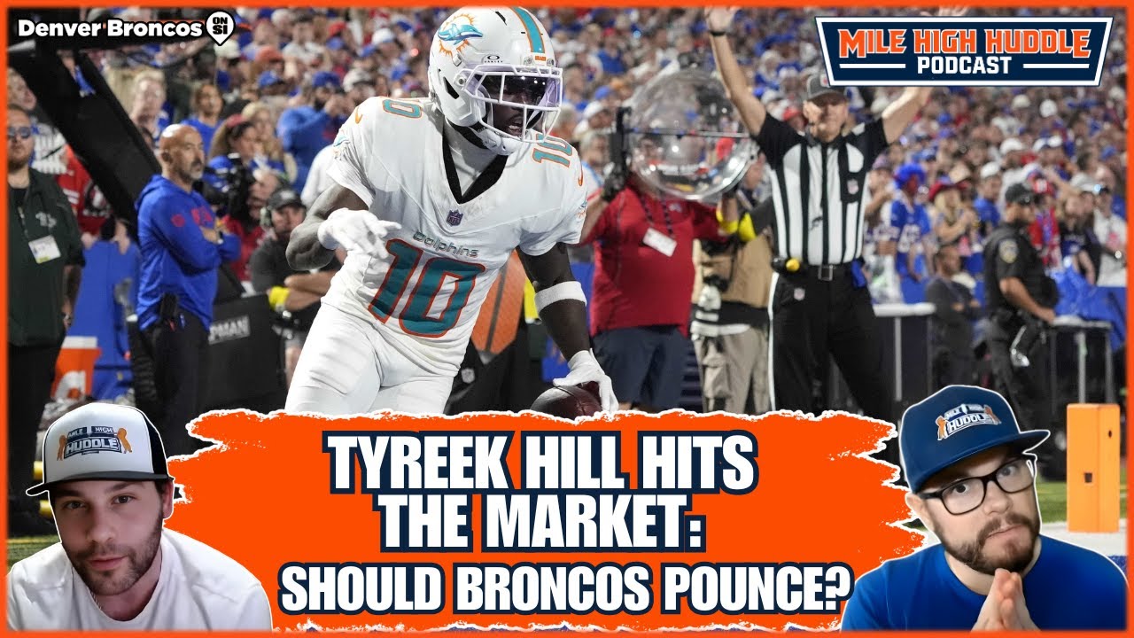 Tyreek Hill Hits the Market: Should the Broncos Pounce? | MHH Podcast