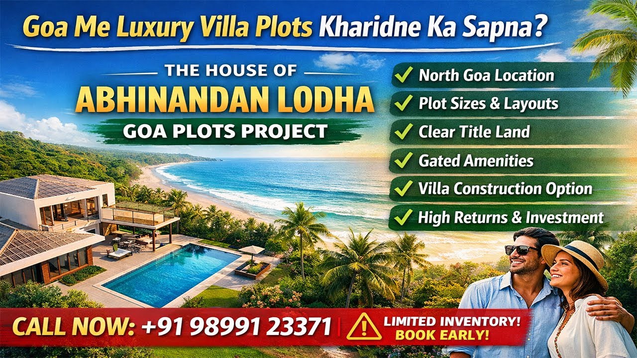 🏝️ Goa Me Luxury Villa Plots | The House of Abhinandan Lodha | Best Investment OpportunityOption 2