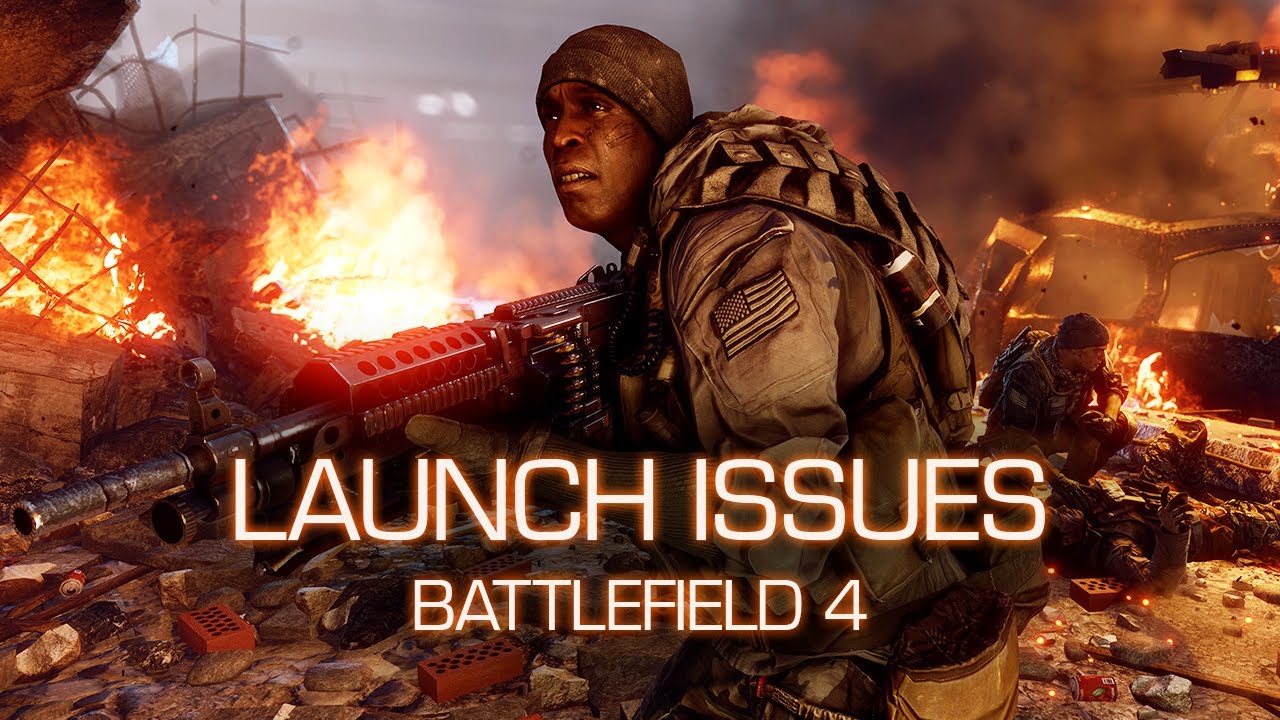 Launch Issues Acceptable? - Battlefield 4 Commentary