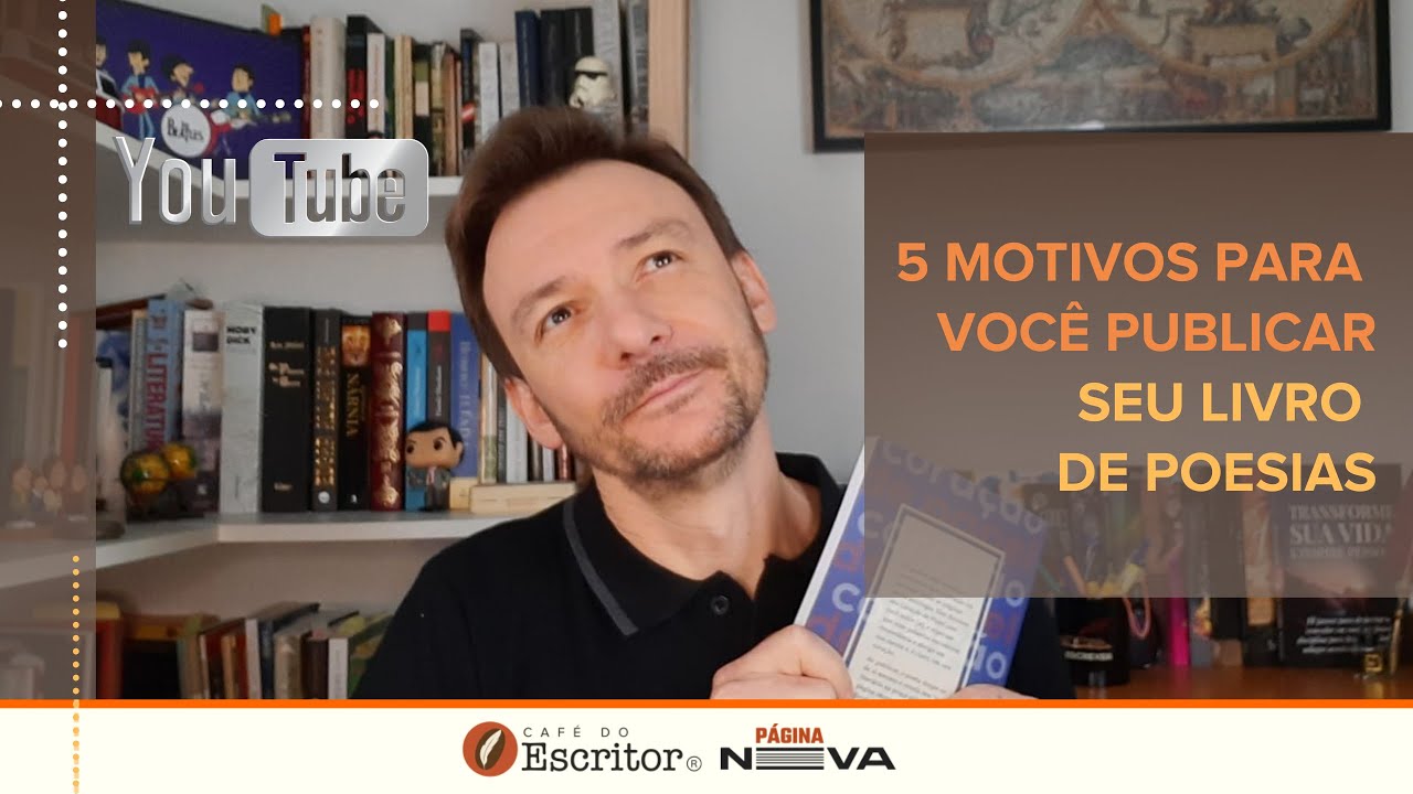 [2022] 5 motivos para você publicar o seu livro de poesia