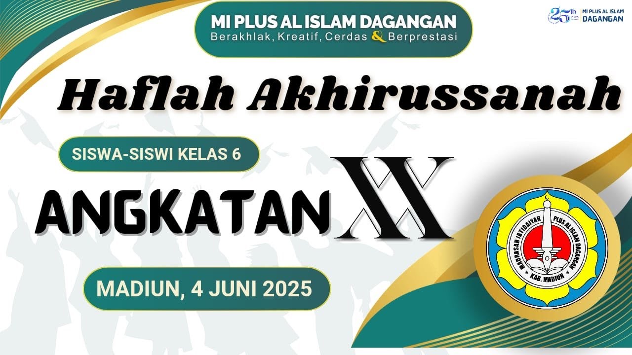 Haflah Akhirussanah || Angkatan ke-XX || MI Plus Al Islam Dagangan