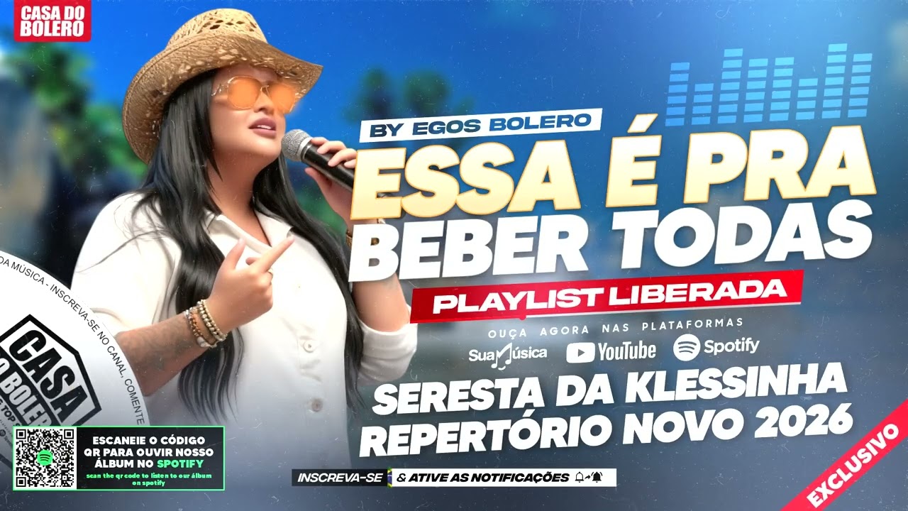 SERESTA DA KLESSINHA - MÚSICAS NOVAS 2026 - KLESSINHA A BARONESA PRA BEBER TODAS