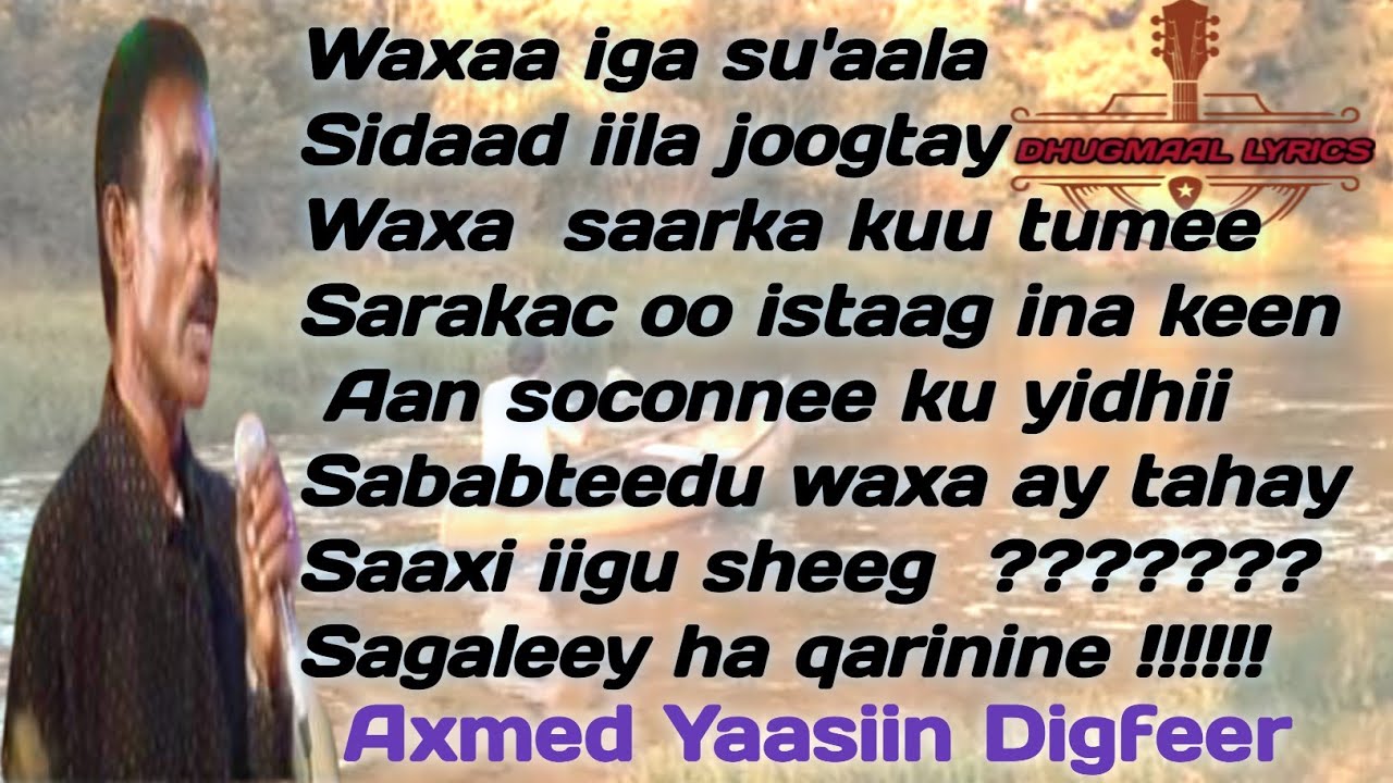digfeer sagal | axmed yaasiin digfeer Sagaleey | digfeer sagaley | axmed yaasiin digfeer qaraami