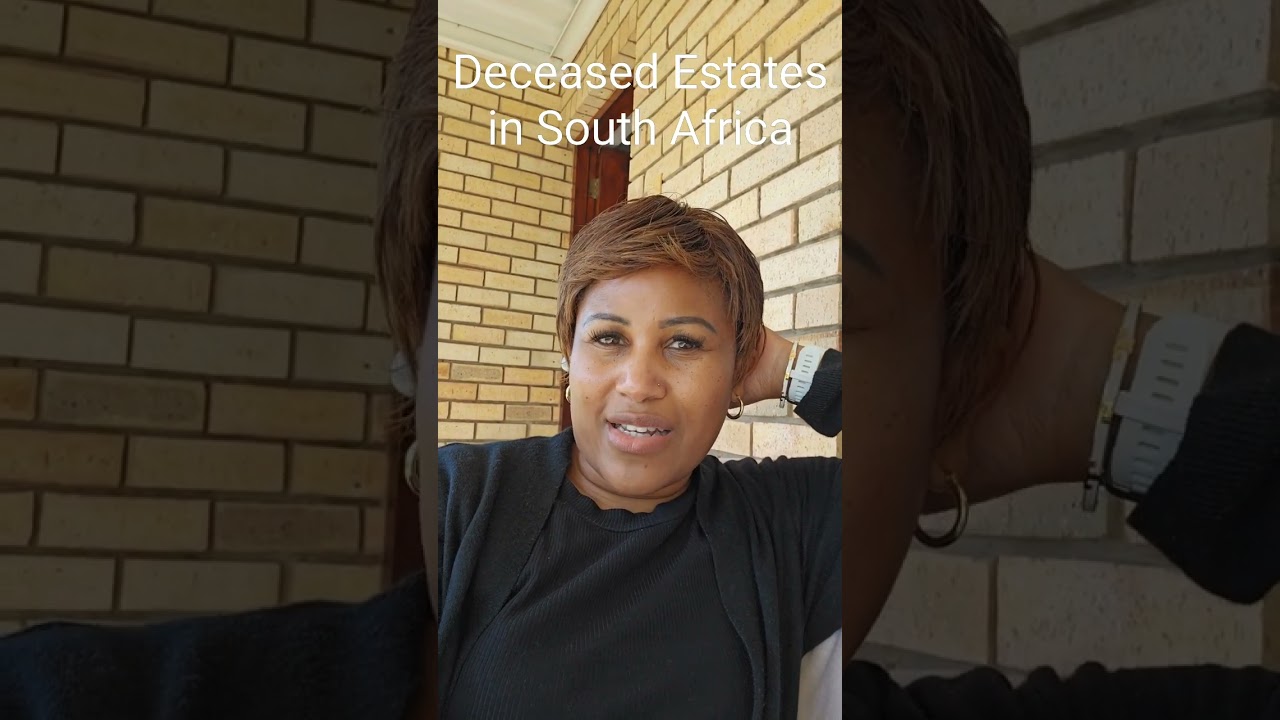 Deceased Estates in South Africa #Legal