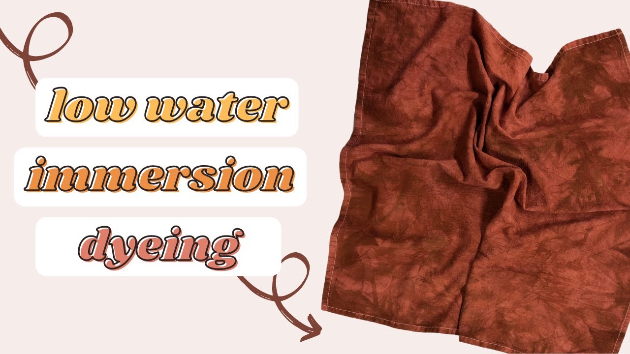 How to do Low Water Immersion Dyeing! The easiest, fastest, simplest form of home dyeing-- try it!