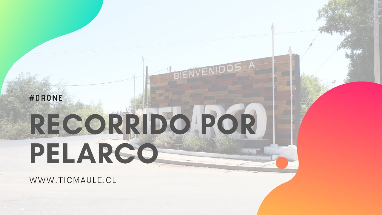 Drone: Recorrido por Pelarco