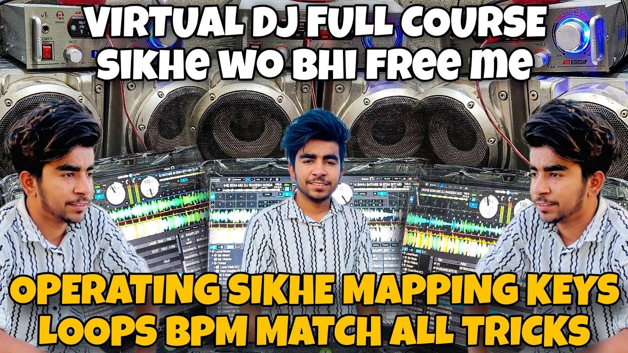 VIRTUAL DJ SE OPERATING SIKHE FREE ME ALL TRICKS REVEALED BY SUMIT VLOGGER IN THE MIX
